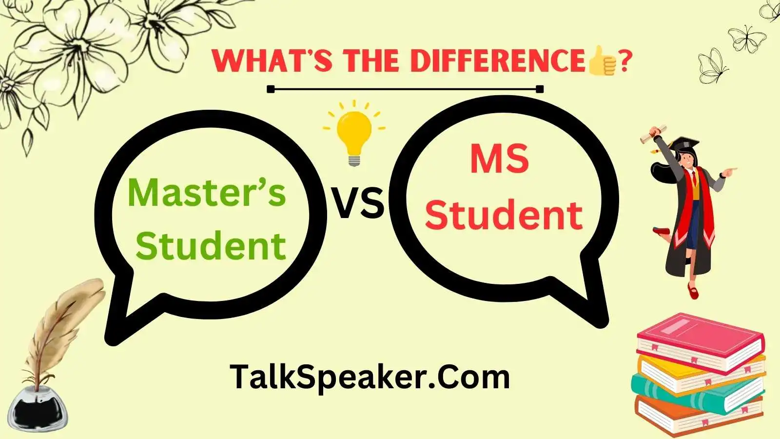 Master’s Student vs MS Student