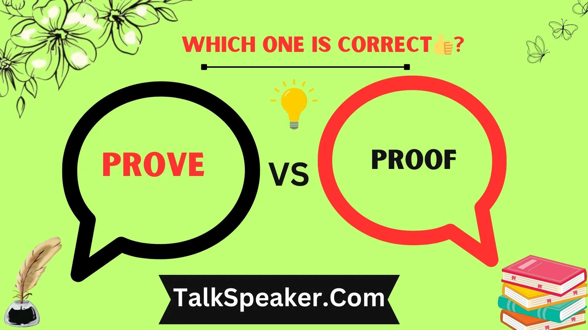 Prove vs Proof:
