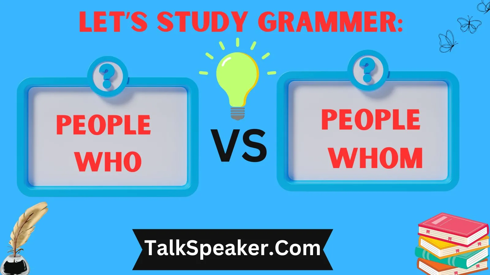 People Who or People Whom