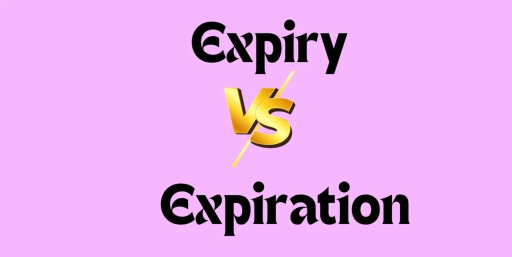 Expiry vs Expiration